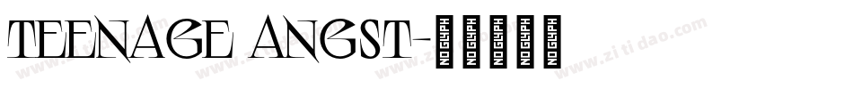 Teenage angst字体转换